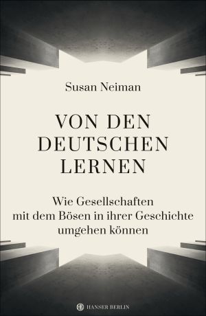 Cover von Susan Neiman: Von den Deutschen lernen 